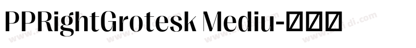 PPRightGrotesk Mediu字体转换